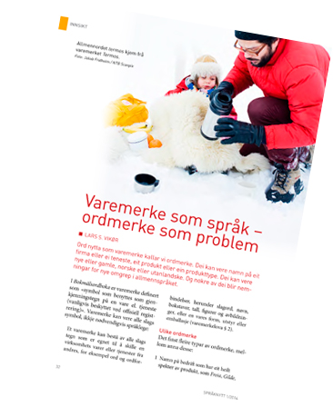 Les mer om varemerker som språk i Språknytt nr. 1/2014.